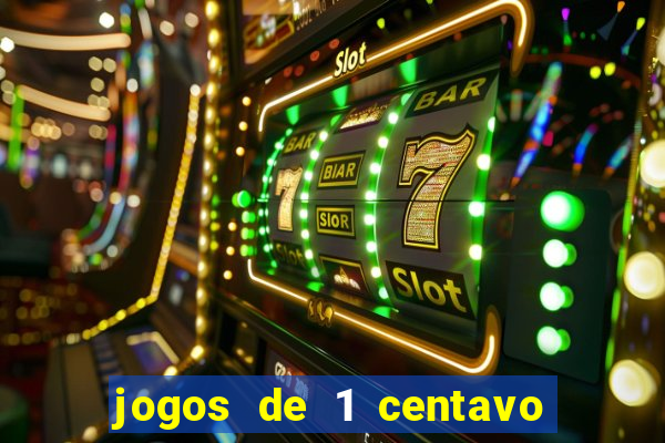 jogos de 1 centavo no esporte da sorte